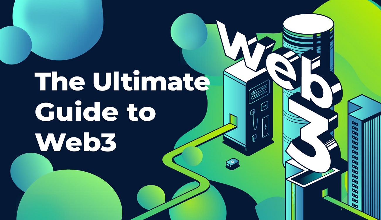 Web3 Technology Ultimate Guide: Web 3.0 Decentralized Applications